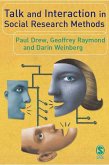 Talk and Interaction in Social Research Methods (eBook, PDF) Talk and Interaction in Social Research Methods (eBook, PDF)