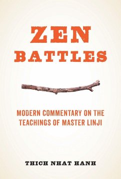 Zen Battles - Nhat Hanh, Thich
