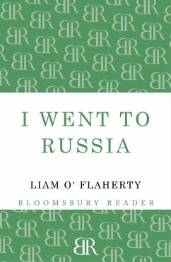 I Went to Russia - O'Flaherty, Liam
