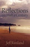 Reflections on Half a Century (eBook, ePUB)