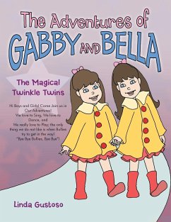 The Adventures of Gabby and Bella - Gustoso, Linda