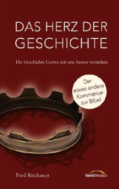 Das Herz der Geschichte - Ritzhaupt, Fred