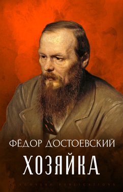 Hozjajka (eBook, ePUB) - Dostoevskij, Fedor