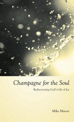 Champagne for the Soul - Mason, Mike