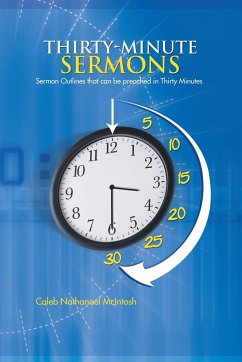 Thirty-Minute Sermons - McIntosh, Caleb Nathanael