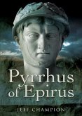 Pyrrhus of Epirus (eBook, ePUB)