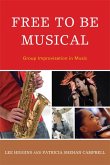 Free to Be Musical (eBook, ePUB)