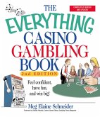 The Everything Casino Gambling Book (eBook, ePUB) The Everything Casino Gambling Book (eBook, ePUB)