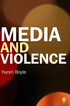 Media and Violence (eBook, PDF) - Boyle, Karen