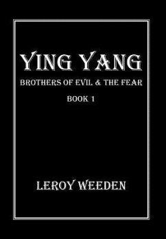 Ying Yang Book 1 Brothers of Evil & the Fear