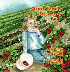 Cover Aunt Tami's Strawberry Farm (eBook, ePUB)