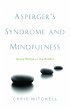 Asperger's Syndrome and Mindfulness... - Bild 1