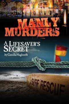 Manly Murders - A Lifesaver's Secret - Haglundh, Gunilla