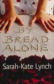 By Bread Alone (eBook, ePUB)