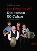 Die Couplet AG. Die ersten 20 Jahre