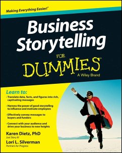 Business Storytelling For Dummies - Dietz, Karen; Silverman, Lori L.