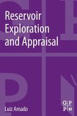 Reservoir Exploration and Appraisal (eBook, ePUB)