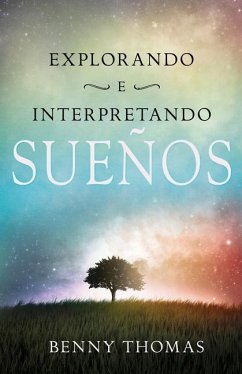 Explorando E Interpretando Los Sueños - Thomas, Benny