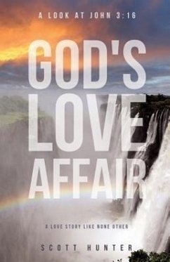 God's Love Affair - Hunter, Scott