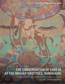The Conservation of Cave 85 at the Mogao Grottoes, Dunhuang: A Collaborative Project of the Getty Conservation Institute and the Dunhuang Academy