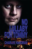 No Lullaby For Tommy (eBook, ePUB)