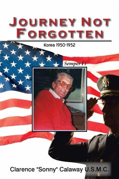 Journey Not Forgotten - Calaway U. S. M. C., Clarence Sonny