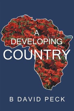 A Developing Country - Peck, B. David