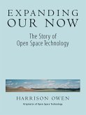 Expanding Our Now (eBook, ePUB) Expanding Our Now (eBook, ePUB)