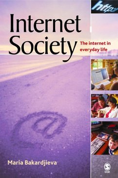 Internet Society (eBook, PDF) - Bakardjieva, Maria