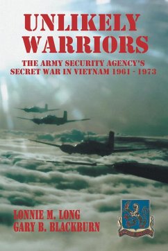 Unlikely Warriors - Long, Lonnie M.; Blackburn, Gary B.