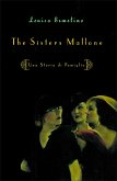 Sisters Mallone: Una Storia Di Famiglia