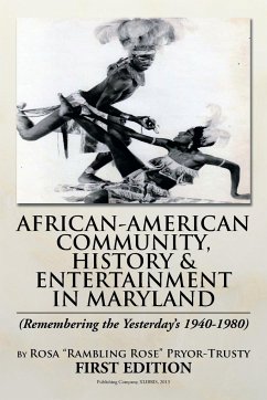 African-American Community, History & Entertainment in Maryland - Pryor, Rosa Rambling Rose