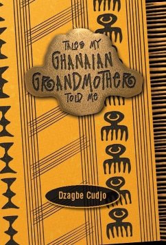 Cover Tales my Ghanaian Grandmother Told Me (eBook, PDF)