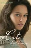 Cate of the Lost Colony (eBook, ePUB)