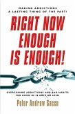 Right Now Enough is Enough! (eBook, ePUB)