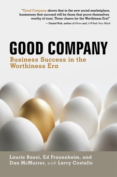 Good Company (eBook, ePUB) - Bassi, Laurie; Frauenheim, Ed; Costello, Lawrence