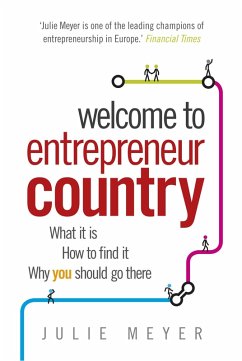 Welcome to Entrepreneur Country (eBook, ePUB) - Meyer, Julie