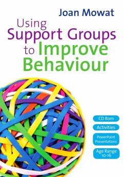 Using Support Groups to Improve Behaviour (eBook, PDF) - Mowat, Joan