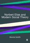 Norbert Elias and Modern Social Theory (eBook, PDF)