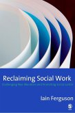 Reclaiming Social Work (eBook, PDF)