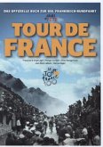 Das offizielle Buch zur 100. Frankreich-Rundfahrt - Tour de France