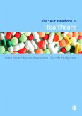 The SAGE Handbook of Healthcare (eBook, PDF)
