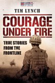 Courage Under Fire (eBook, ePUB)