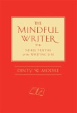 The Mindful Writer (eBook, ePUB)