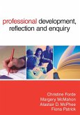 Professional Development, Reflection and Enquiry (eBook, PDF)