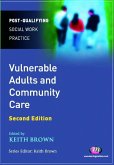 Vulnerable Adults and Community Care (eBook, PDF)