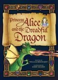 Princess Alice and the Dreadful Dragon (eBook, ePUB)