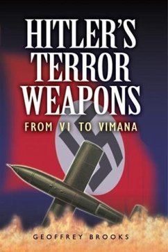 Hitler's Terror Weapons (eBook, ePUB) - Brooks, Geoffrey