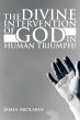 The Divine Intervention of God in Human... - Bild 1