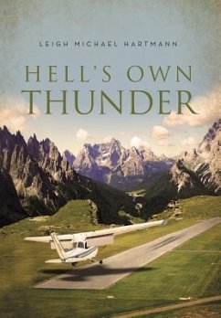 Hell's Own Thunder - Hartmann, Leigh Michael